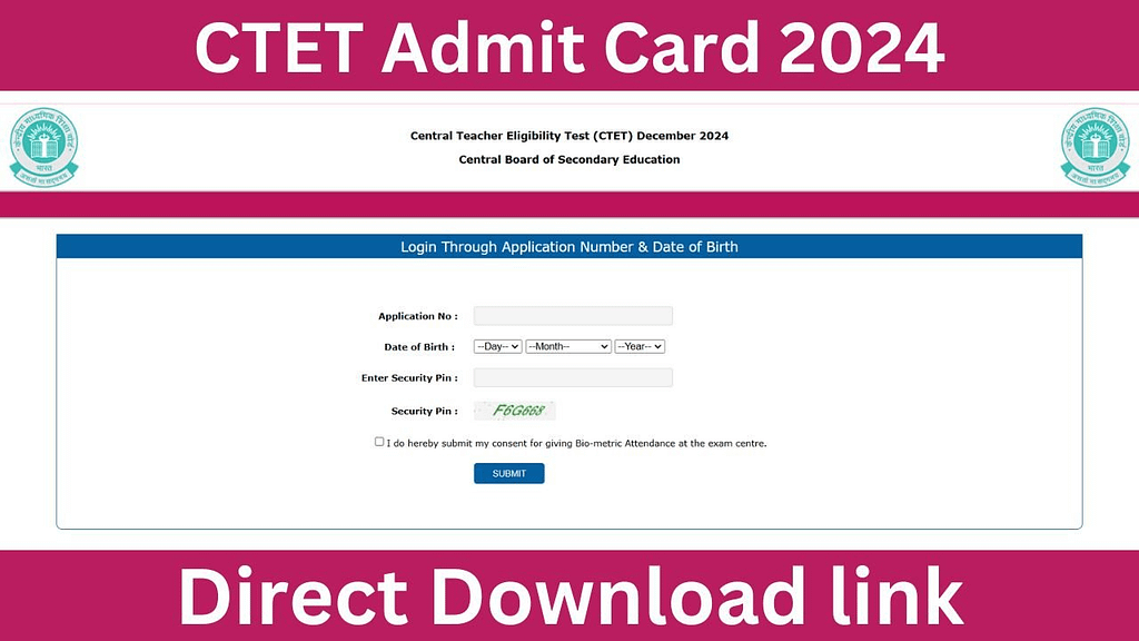 CTET Admit card out 2024 direct download link