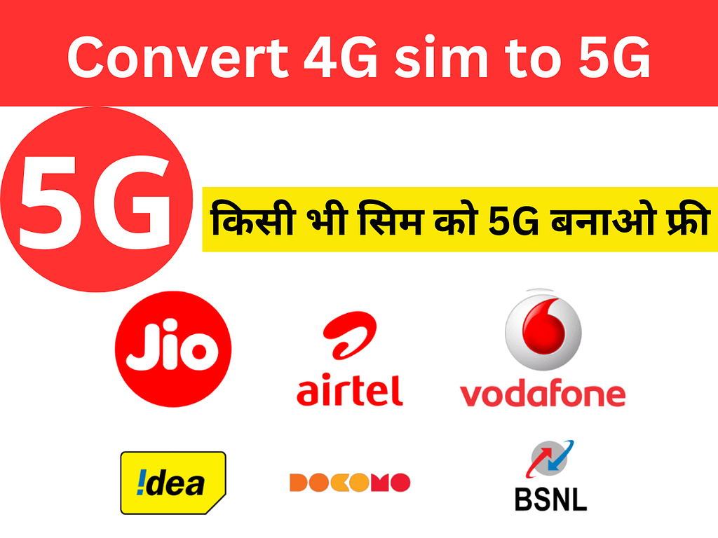 Convert 4G sim to 5G